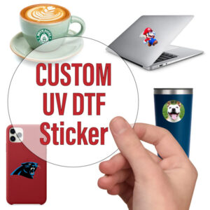 UV DTF Stickers for Your Brand and Custom Products